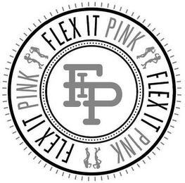 FIP FLEX IT PINK FLEX IT PINK FLEX IT PINK