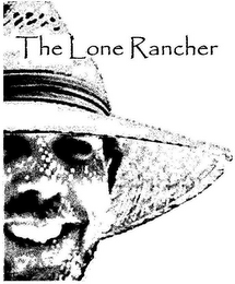 THE LONE RANCHER