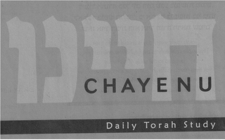 CHAYENU DAILY TORAH STUDY