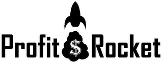 PROFIT $ ROCKET
