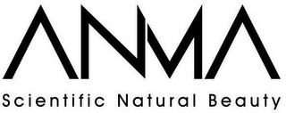 ANMA SCIENTIFIC NATURAL BEAUTY
