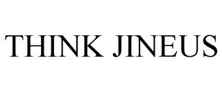 THINK JINEUS