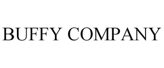 BUFFY COMPANY