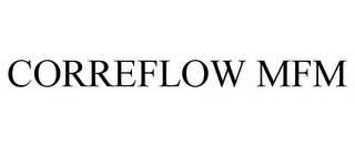 CORREFLOW MFM