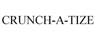 CRUNCH-A-TIZE