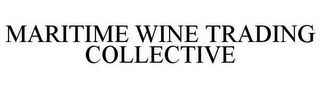 MARITIME WINE TRADING COLLECTIVE