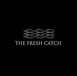 THE FRESH CATCH