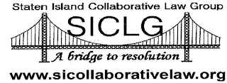 STATEN ISLAND COLLABORATIVE LAW GROUP SICLG A BRIDGE TO RESOLUTION WWW.SICOLLABORATIVELAW.COM