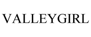 VALLEYGIRL