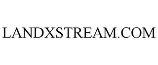 LANDXSTREAM.COM