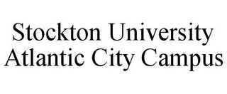 STOCKTON UNIVERSITY ATLANTIC CITY CAMPUS