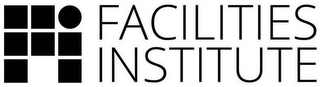 FI FACILITIES INSTITUTE