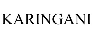 KARINGANI