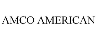 AMCO AMERICAN