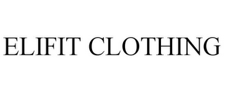 ELIFIT CLOTHING