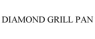 DIAMOND GRILL PAN