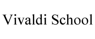 VIVALDI SCHOOL