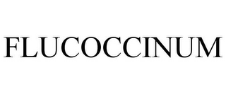 FLUCOCCINUM