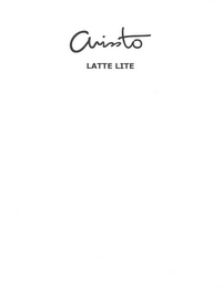 ARISSTO LATTE LITE