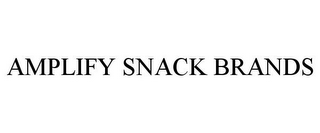 AMPLIFY SNACK BRANDS