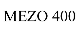 MEZO 400