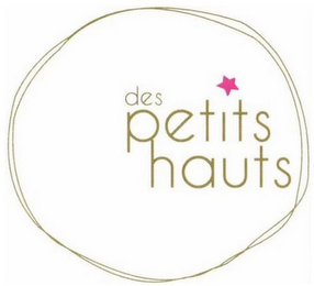 DES PETITS HAUTS