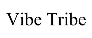VIBE TRIBE