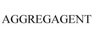 AGGREGAGENT