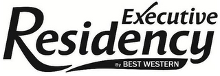 EXECUTIVE RESIDENCY BY BEST WESTERN