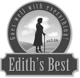 EDITH'S BEST: GOES WELL WITH EVERYTHING!