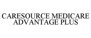 CARESOURCE MEDICARE ADVANTAGE PLUS