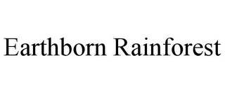 EARTHBORN RAINFOREST