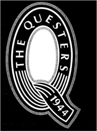 THE QUESTERS 1944 Q