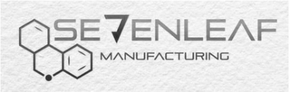 SEVENLEAF MANUFACTURING