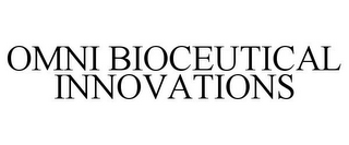 OMNI BIOCEUTICAL INNOVATIONS