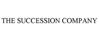 THE SUCCESSION COMPANY