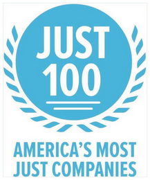 JUST 100 AMERICA'S MOST JUST COMPANIES