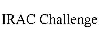 IRAC CHALLENGE