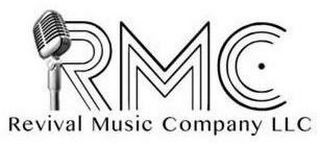 RMC REVIVAL MUSIC COMPANY LLC