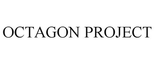 OCTAGON PROJECT