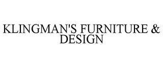 KLINGMAN'S FURNITURE & DESIGN