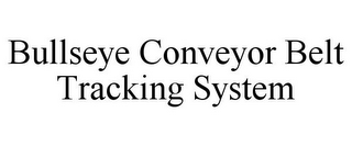 BULLSEYE CONVEYOR BELT TRACKING SYSTEM