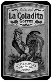 CUBAN STYLE LA COLADITA COFFEE LITTLE HAVANA CIGAR FACTORY