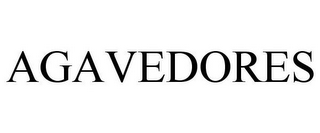 AGAVEDORES