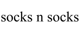 SOCKS N SOCKS