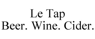 LE TAP BEER. WINE. CIDER.