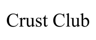 CRUST CLUB