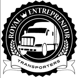 ROYAL ENTREPRENEUR TRANSPORTERS