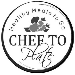 HEALTHY MEALS TO GO CHEF TO PLATE