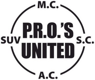 P.R.O.'S UNITED M.C. SUV S.C. A.C